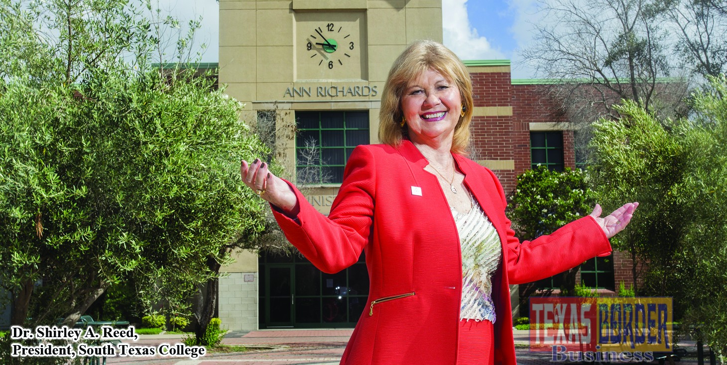 Dr. Shirley A. Reed, President, South Texas College.